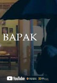 Film Pendek "Bapak"